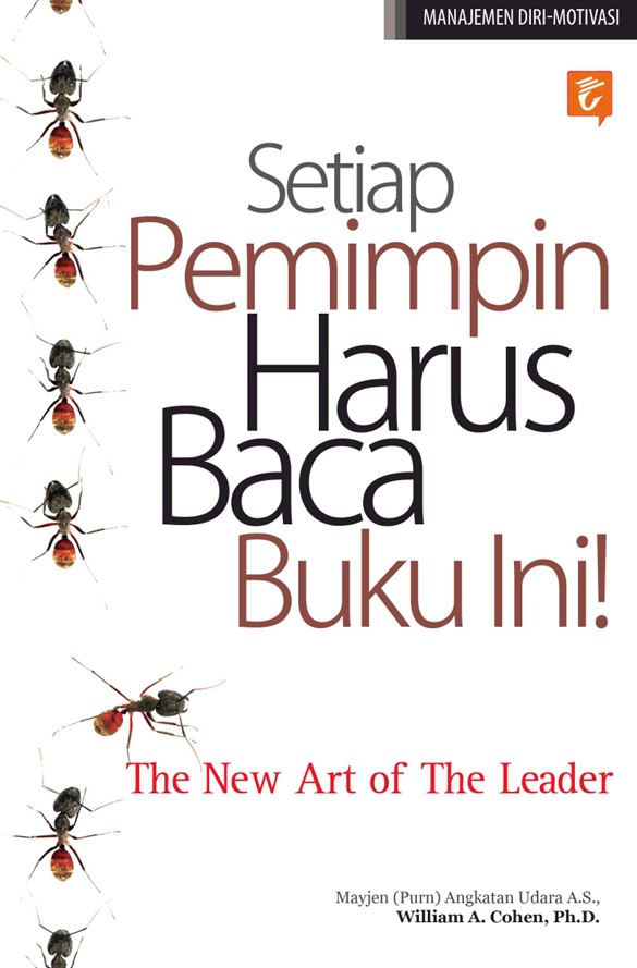 The New Art Of The Leader Setiap Pemimpin Harus Baca Buku Ini